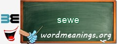 WordMeaning blackboard for sewe